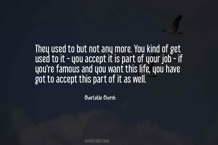 Quotes About Famous Life #626054