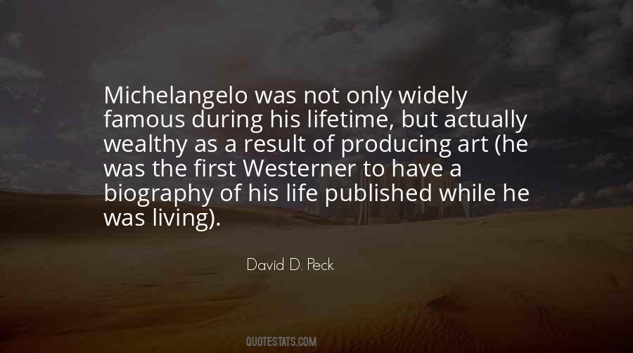 Quotes About Famous Life #650426