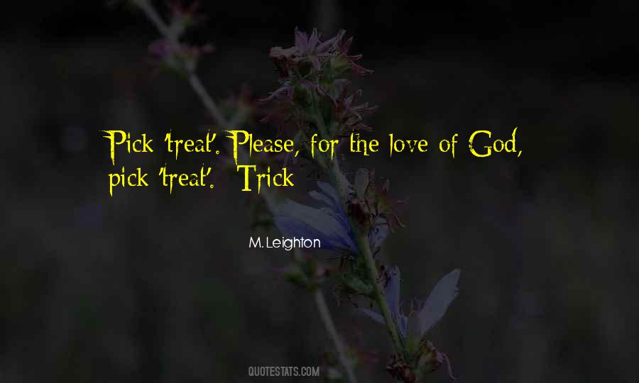 Quotes About Trick Or Treat #1600805
