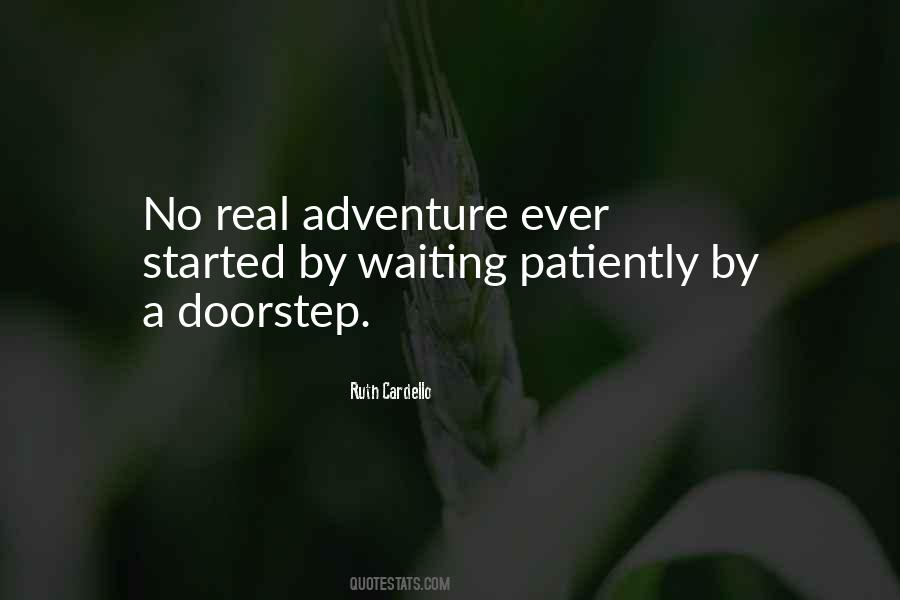 Quotes About Patiently Waiting #1483677 Quotes About Patiently Waiting #1483677
