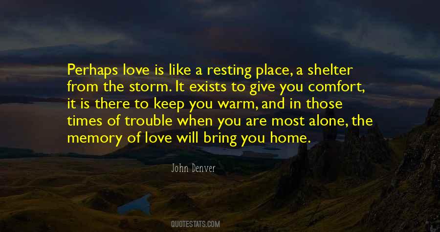 Quotes About Shelter From The Storm #553353