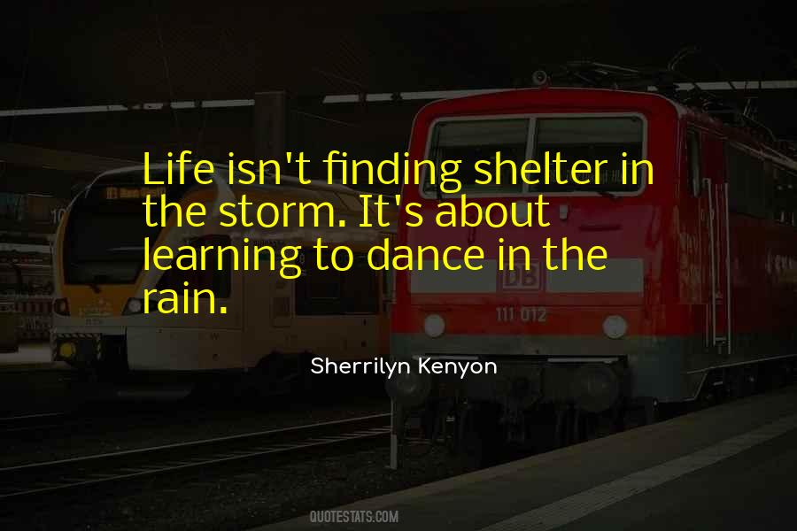 Quotes About Shelter From The Storm #857281