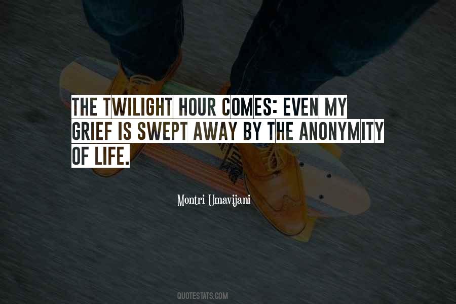 Twilight Of Life Quotes #1704708