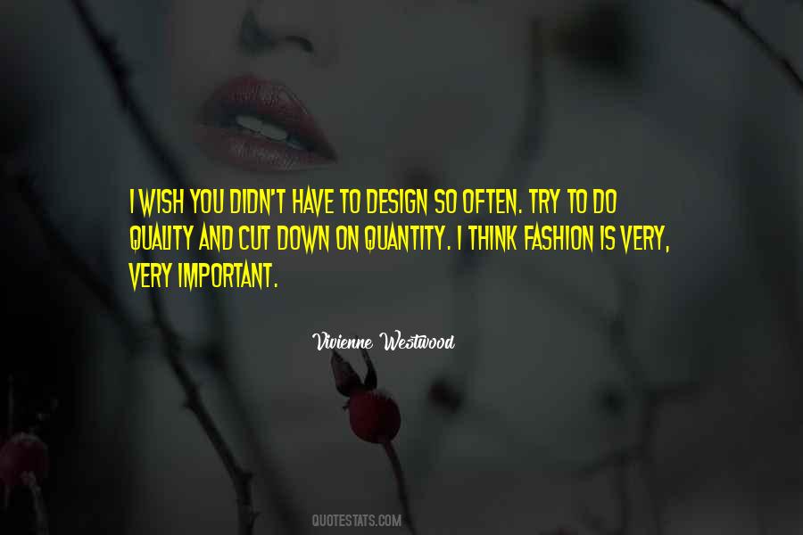 Quotes About Quality Over Quantity #68726