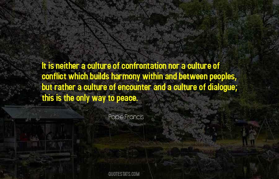 Quotes About Culture Conflict #325176