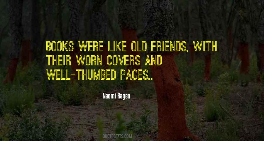 Quotes About Worn Books #936866