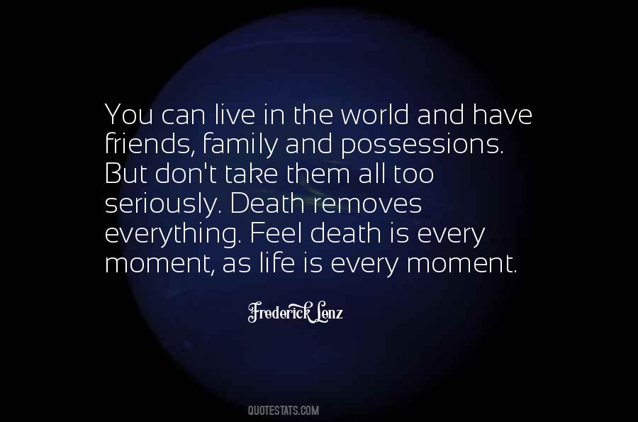 Quotes About Friends And The World #135739