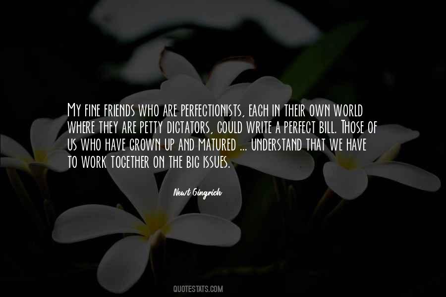Quotes About Friends And The World #136603