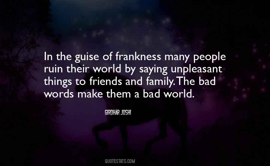 Quotes About Friends And The World #158945