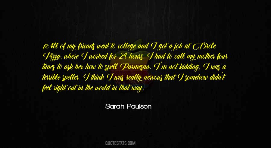 Quotes About Friends And The World #202448