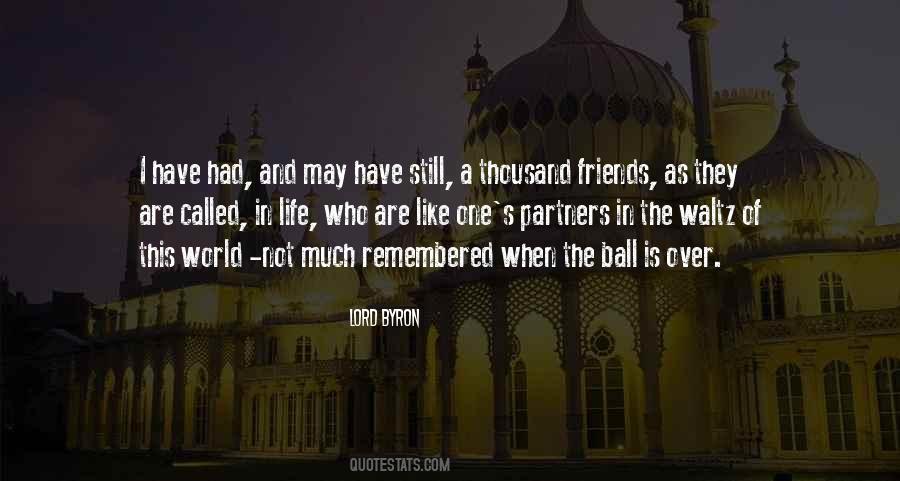 Quotes About Friends And The World #279483