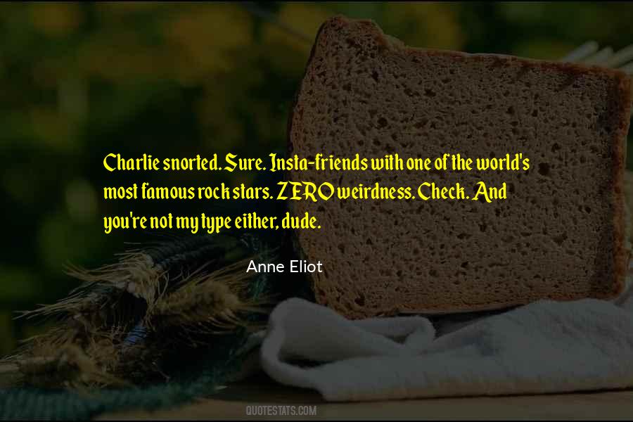 Quotes About Friends And The World #54630