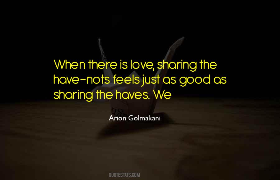 Quotes About Sharing Love #108472