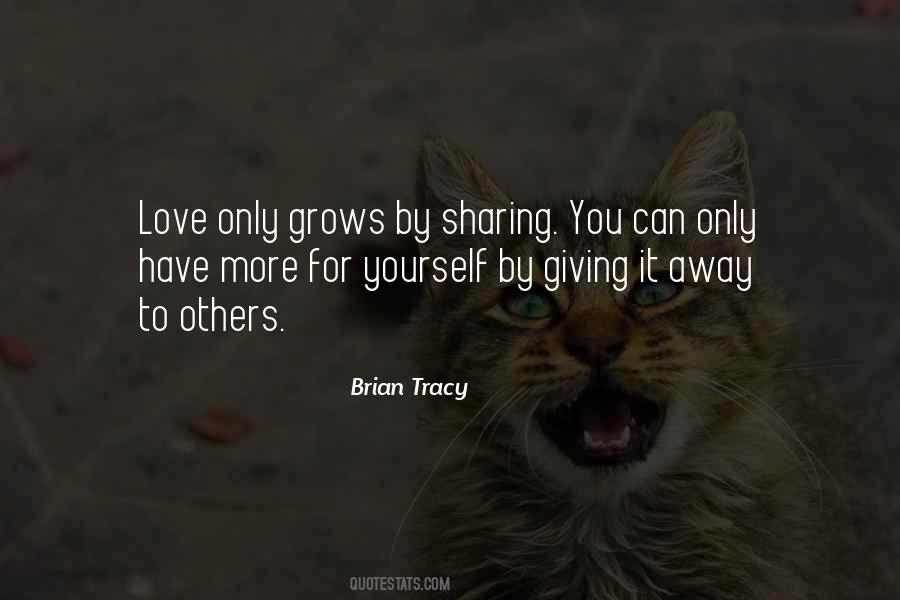Quotes About Sharing Love #215345