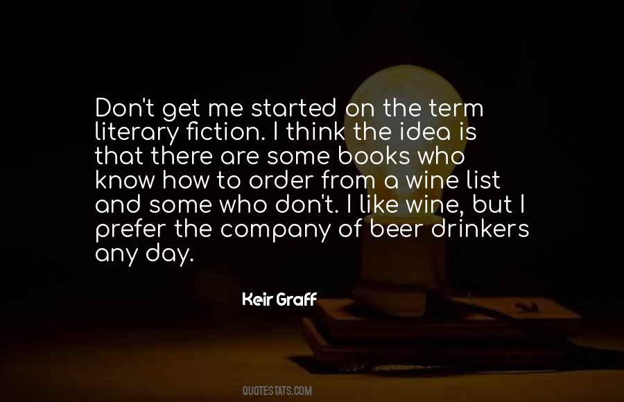 Quotes About Beer And Books #1519770
