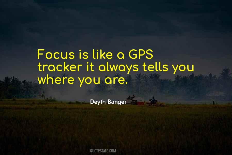 Quotes About A Gps #539020