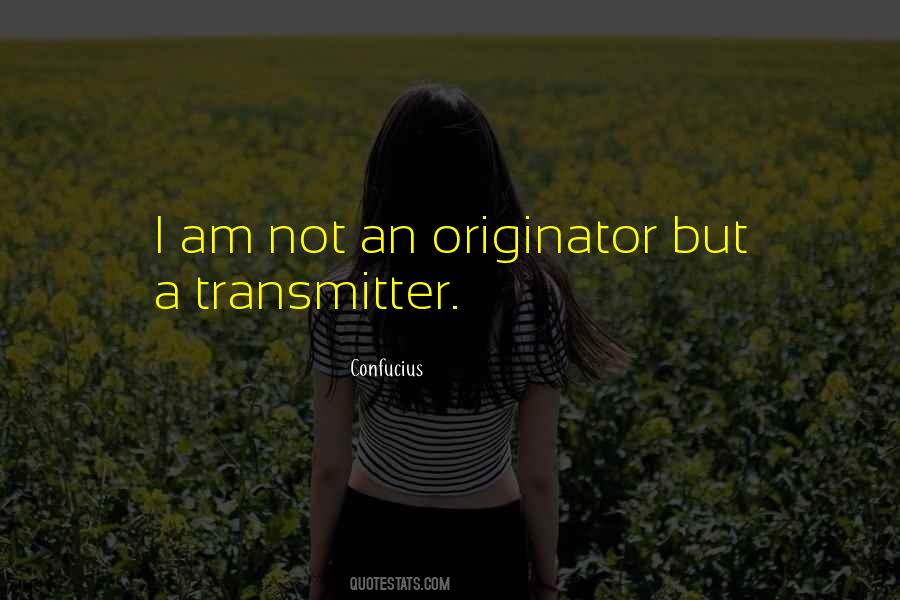 Quotes About Transmitter #401330