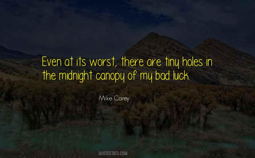 Quotes About Bad Luck #1355452