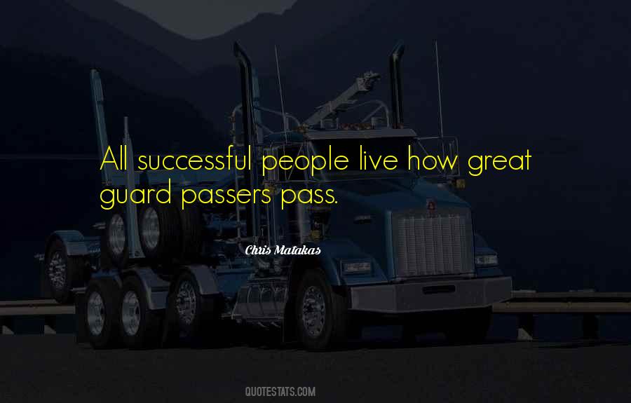 Guard Passing Quotes #1359039