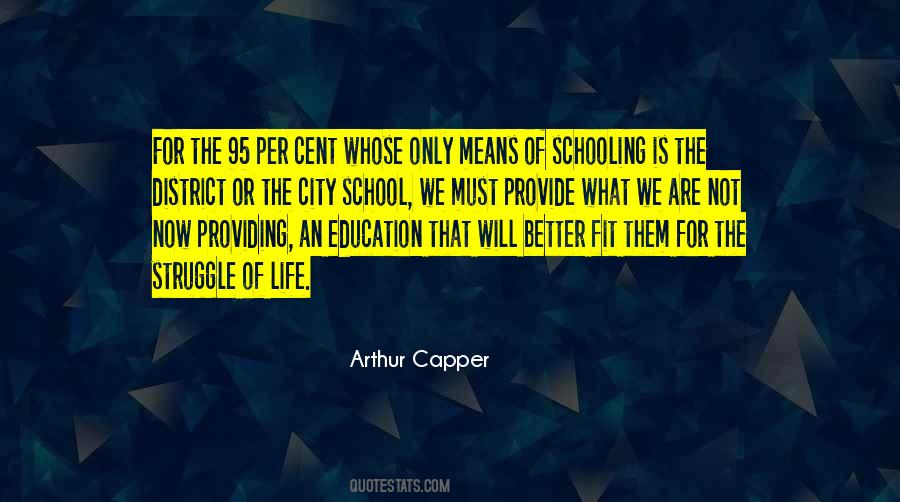 Quotes About Struggle In Education #1818071