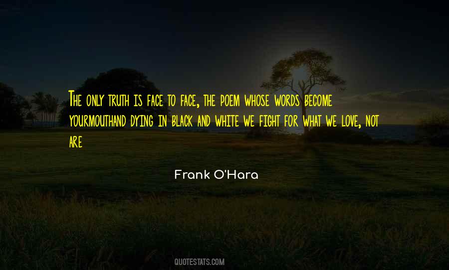 Frank O Hara Quotes #1175475