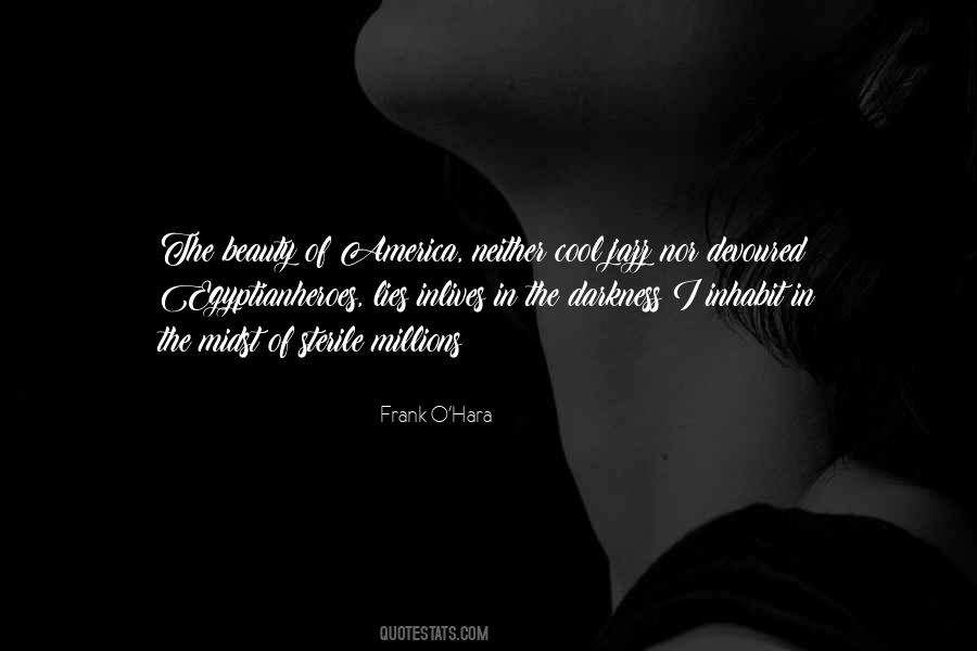 Frank O Hara Quotes #1218788