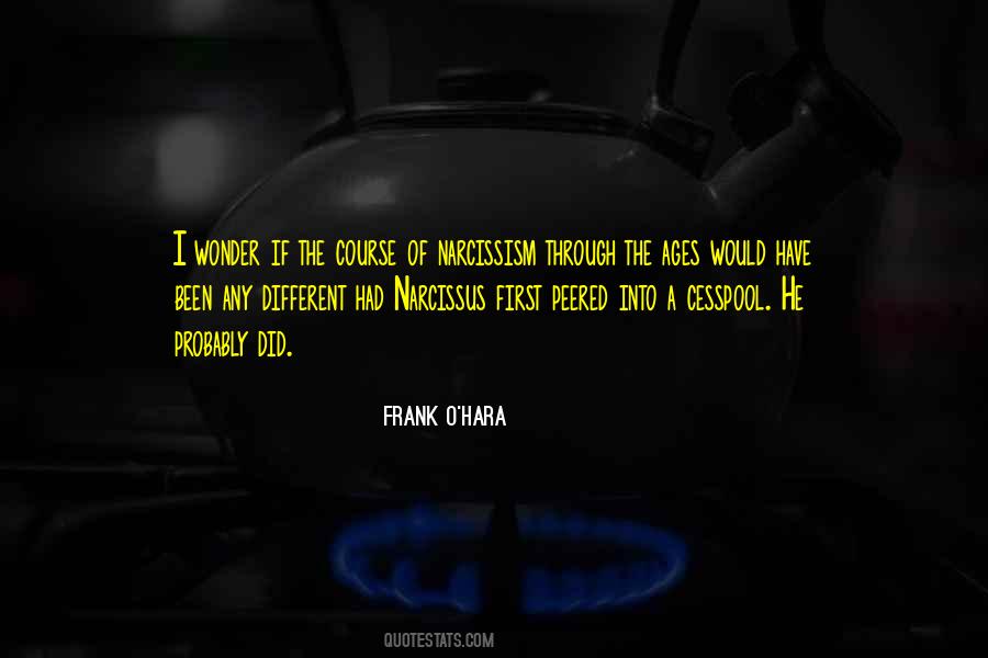 Frank O Hara Quotes #1245491