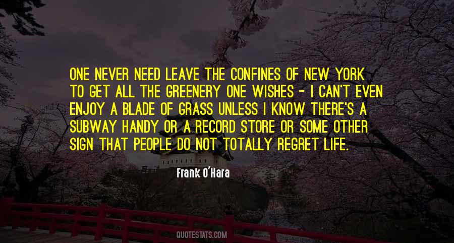 Frank O Hara Quotes #1699509