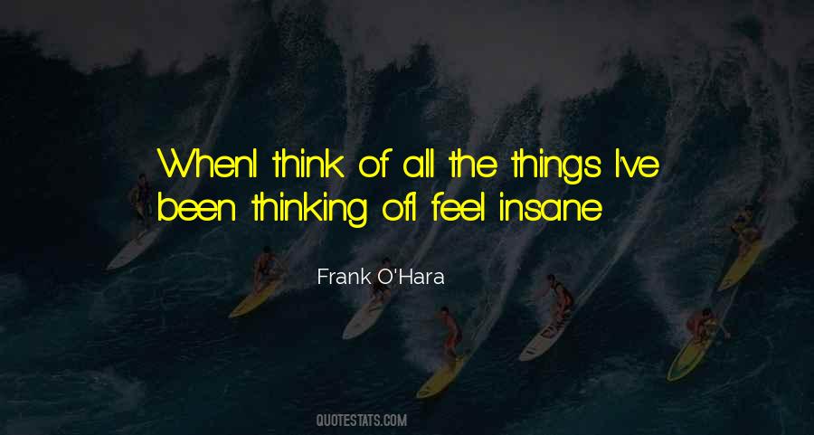 Frank O Hara Quotes #1705349