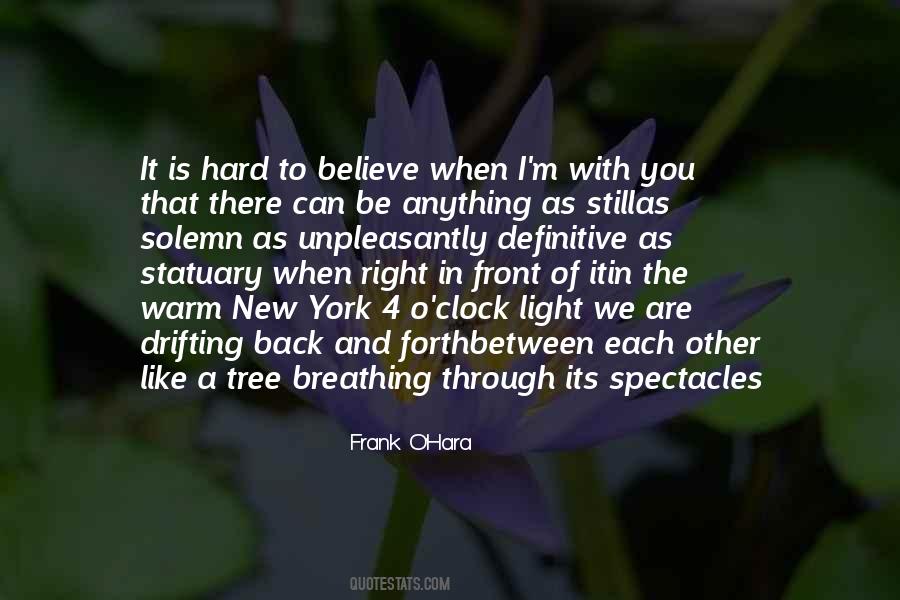 Frank O Hara Quotes #1864832