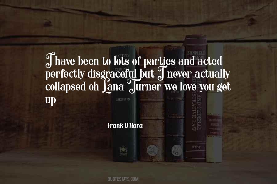 Frank O Hara Quotes #299550