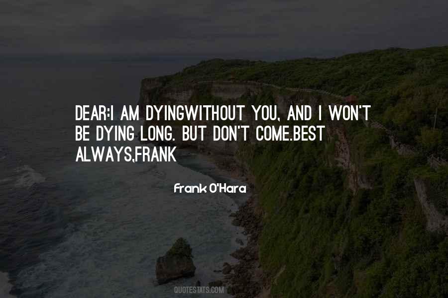 Frank O Hara Quotes #32040