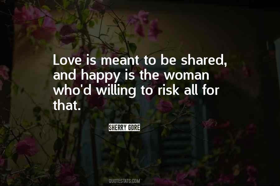Quotes About Shared Love #633103