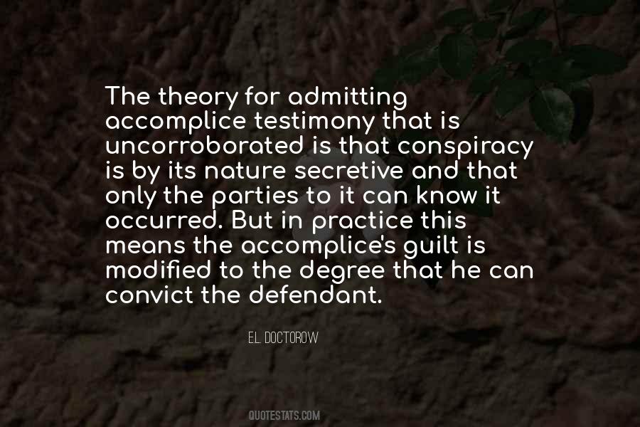 Quotes About Conspiracy Theory #1381002