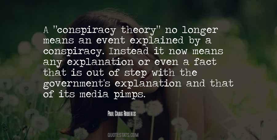 Quotes About Conspiracy Theory #1695078