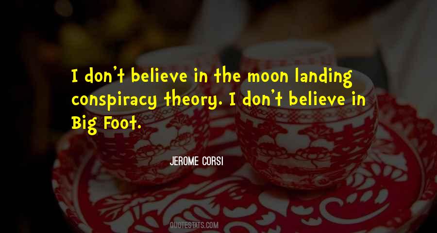 Quotes About Conspiracy Theory #1753927