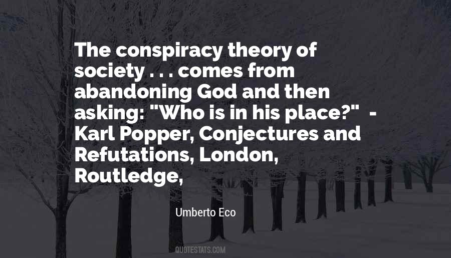 Quotes About Conspiracy Theory #613468