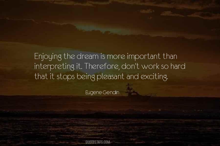 Quotes About Enjoying Your Work #766130