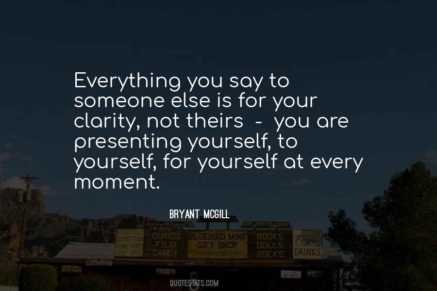 Quotes About Presenting Yourself #293721