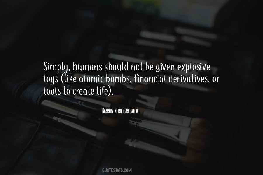 Quotes About Atomic Bombs #1784998