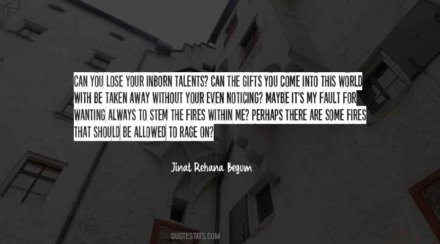 Quotes About Your Gifts #157021