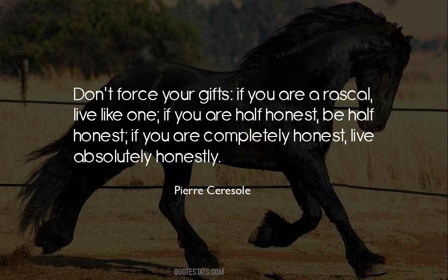 Quotes About Your Gifts #40717