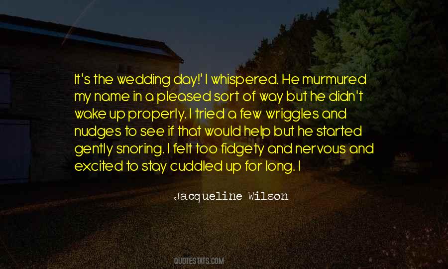 Quotes About The Wedding Day #1155121