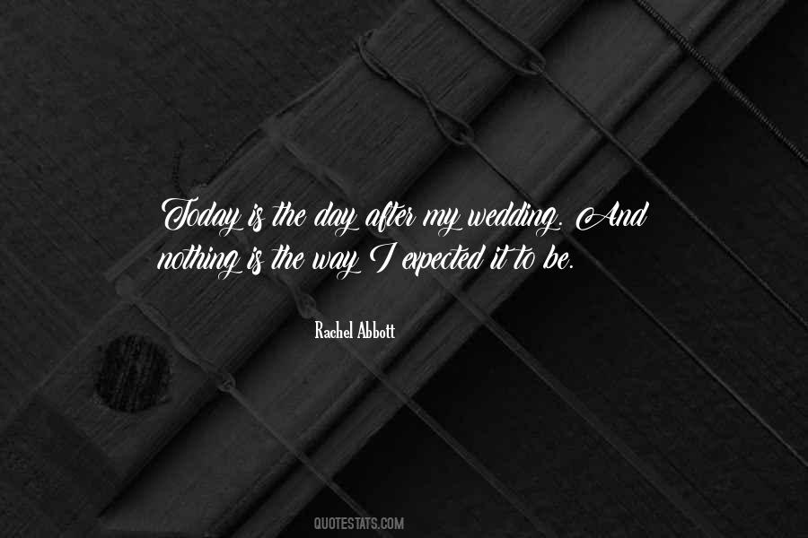 Quotes About The Wedding Day #767232