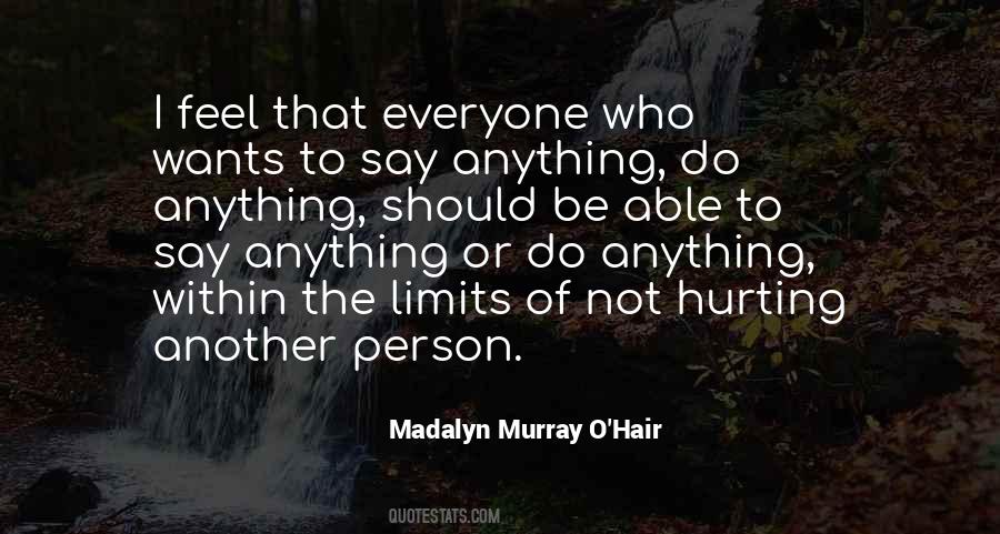 Quotes About Hurting One Another #412987