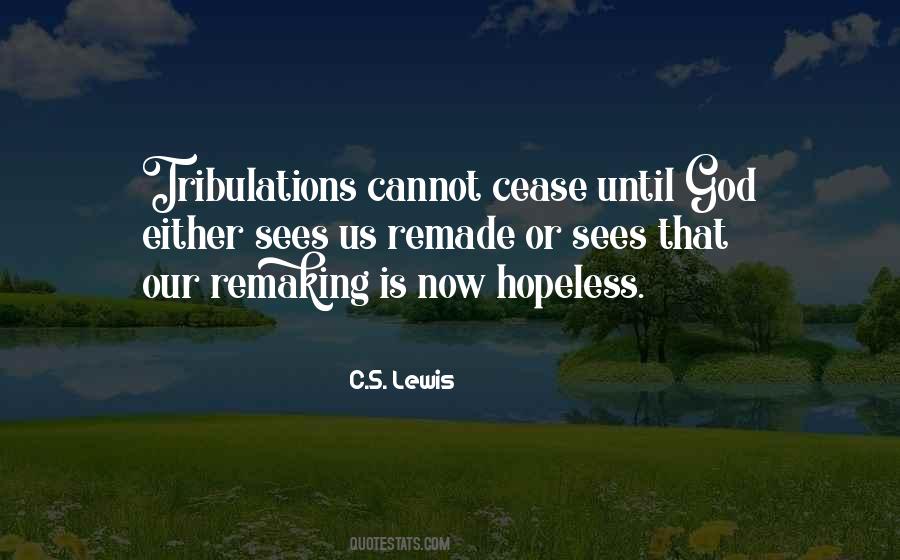 Quotes About Tribulations #623127