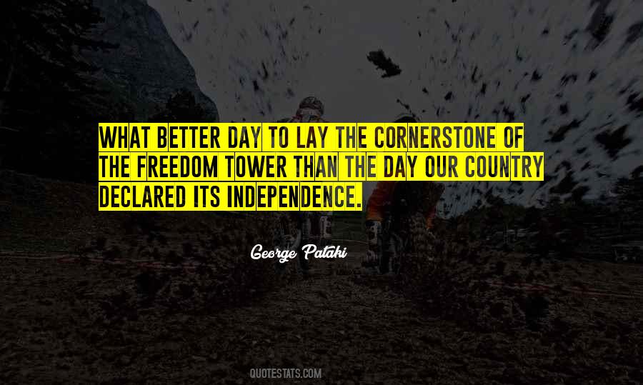 Quotes About Country Independence #146592