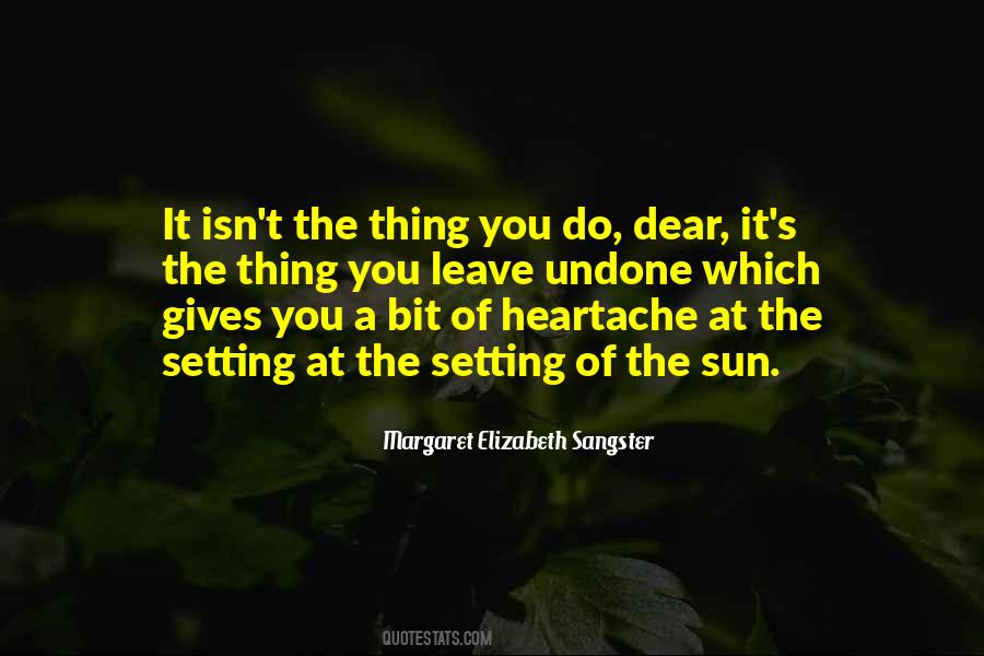Quotes About A Heartache #301113