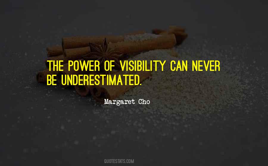 Quotes About Visibility #1048864