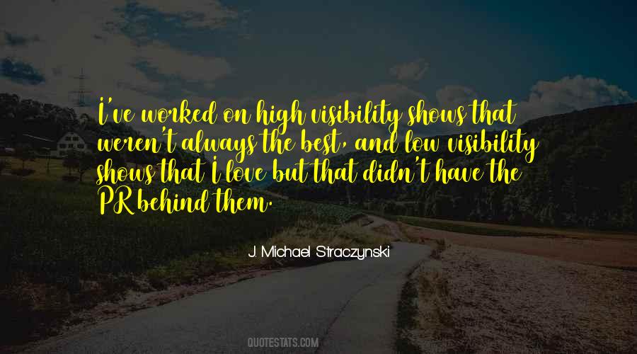 Quotes About Visibility #1673404